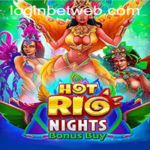 Discover the Thrills of HotRioNightsBonusBuy with BetWeb